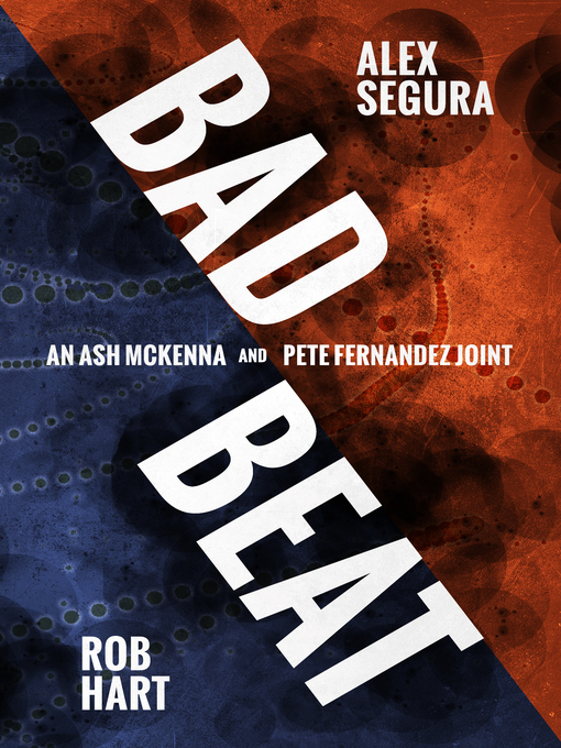 Title details for Bad Beat by Rob Hart - Available